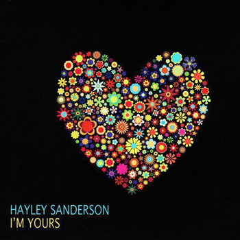Hayley Sanderson - I'm Yours