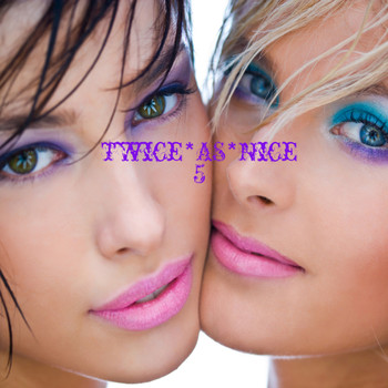 Various Artists - Twice*As*Nice 5