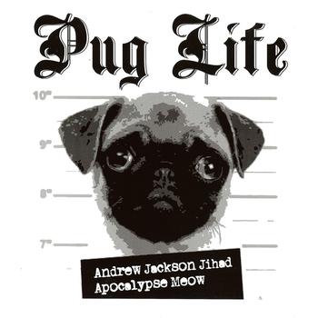Various Artists - Pug Life