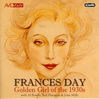 Frances Day - Golden Girl Of The 1930's (Remastered)