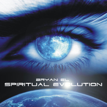 Bryan El - Spiritual Evolution