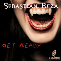 Sebastian Reza - Get Ready