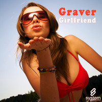 Graver - Girlfriend