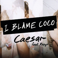 I Blame Coco - Caesar (Diplo Remix)