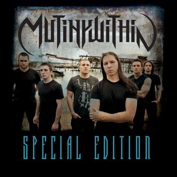 Mutiny Within - Mutiny Within [Special Edition]