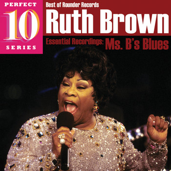 Ruth Brown - Ms. B's Blues: Essential Recordings