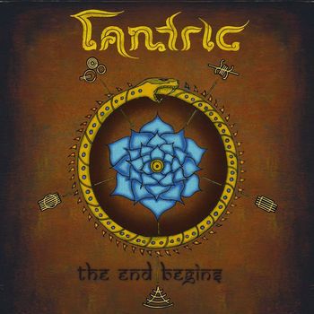 Tantric - The End Begins (Explicit)