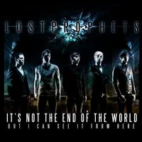 Lostprophets - It's Not The End Of The World