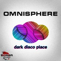 Omnisphere - Dark Disco Place