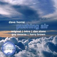 Dave Horne - Pushing Air