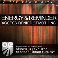 Energy & Reminder - Access Denied / Emotions