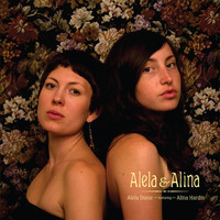 Alela Diane - Alela & Alina