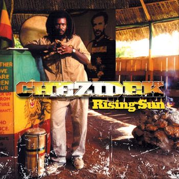 Chezidek - Rising Sun