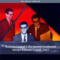Radamés Gnattali - The Music of Brazil / Radamés Gnattali & The Quarteto Continental interpet Radamés Gnattali (1957)