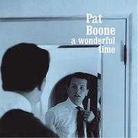 Pat Boone - A Wonderful Time