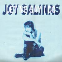 Joy Salinas - Let Me Say I Do