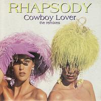 Rhapsody - Cowboy Lover: The Remixes - Single