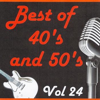 Various Artists - Best of 40's and 50's, Vol. 24
