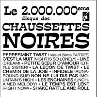 Les Chaussettes Noires - Le 2.000.000 ème