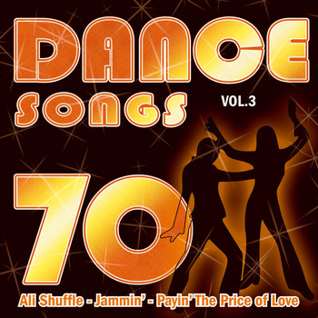 Various Artists - Dance Songs of the 70's, Vol. 3