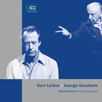 Kurt Leimer - Kurt Leimer & George Gershwin: Piano Concertos