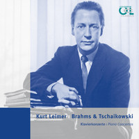 Kurt Leimer - Brahms & Tshaikovsky: Piano Concertos