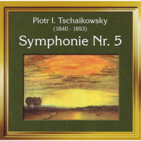 Radio-Symphonieorchester Ljubljana, Anton Nanut, Dubravka Tomsic - Peter Tschaikowski: Symphonie Nr. 5