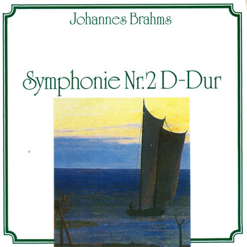 Various Artists - Johannes Brahms: Symphonie Nr. 2