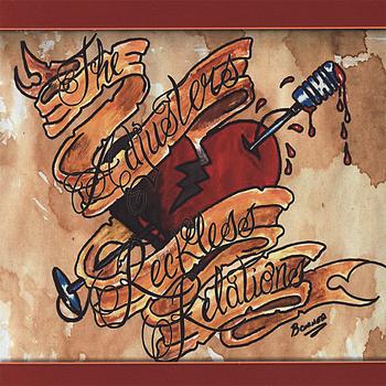 The Adjusters - Reckless Relations (Explicit)