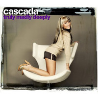 Cascada - Truly Madly Deeply