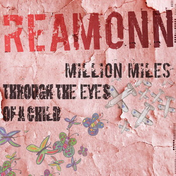 Reamonn - Through The Eyes Of A Child (UK Version)