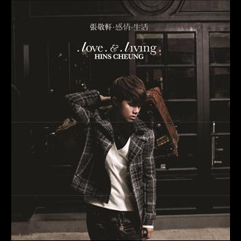 Hins Cheung - Love & Living
