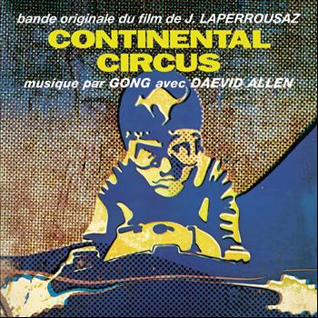 Gong - Continental Circus
