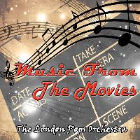 The London Pops Orchestra - Music From The Movies
