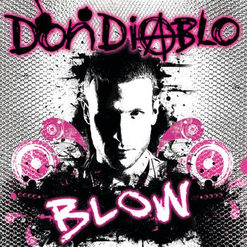 Don Diablo - Blow