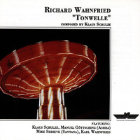 Richard Wahnfried - Tonwelle - Pop Meets Art