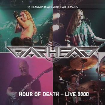 Warhead - Hour Of Death - Live 2000