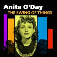 Anita O' Day - The Swing Of Things (Best Of Anita O'Day)