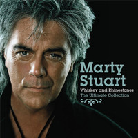 Marty Stuart - Whiskey And Rhinestones, The Ultimate Collection