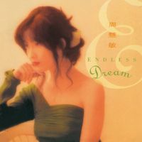 周慧敏 - Endless Dream
