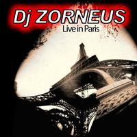 DJ Zorneus - Live In Paris