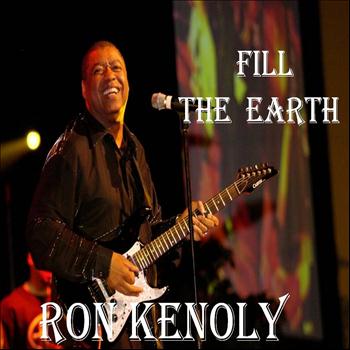 Ron Kenoly - Fill the Earth (Single)