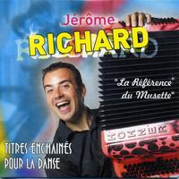 Jérôme Richard - La référence du musette !