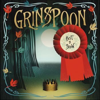 Grinspoon - Best In Show (Explicit)