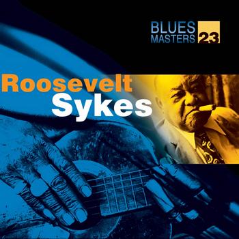 Roosevelt Sykes - Blues Masters Vol. 22