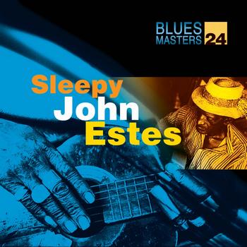 Sleepy John Estes - Blues Masters Vol. 24