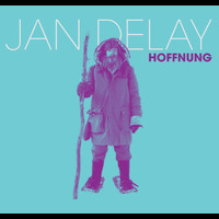 Jan Delay - Hoffnung