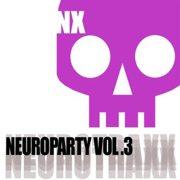 Various Artists - Neuroparty Volume 3