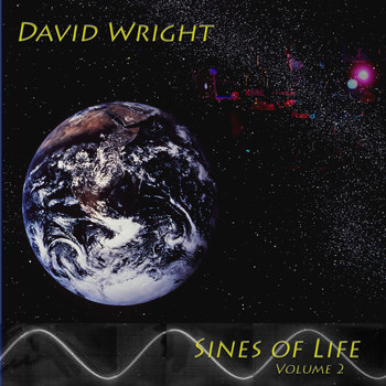 David Wright - Sines of Life, Vol. 2