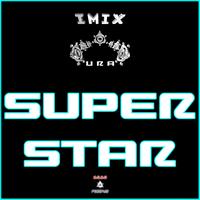 Imix - You Are A Superstar EP